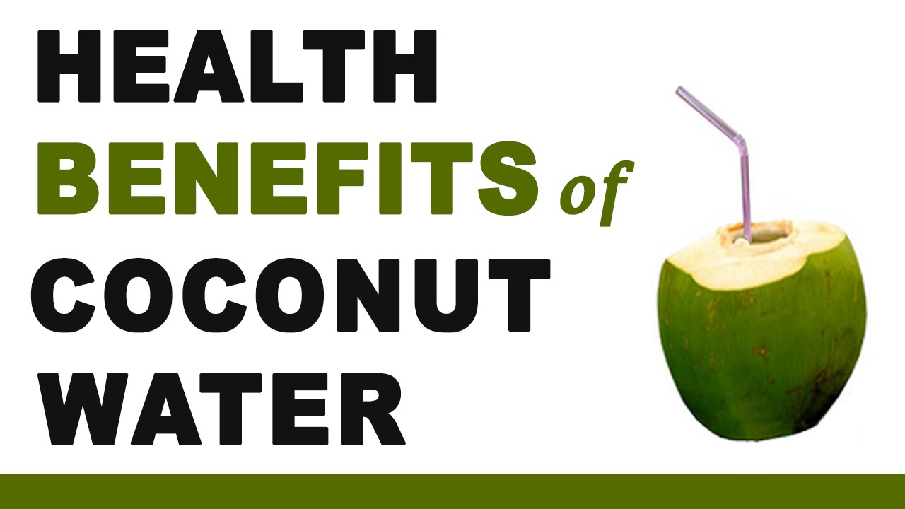 Benefits Of Coconut Water: Health Trends